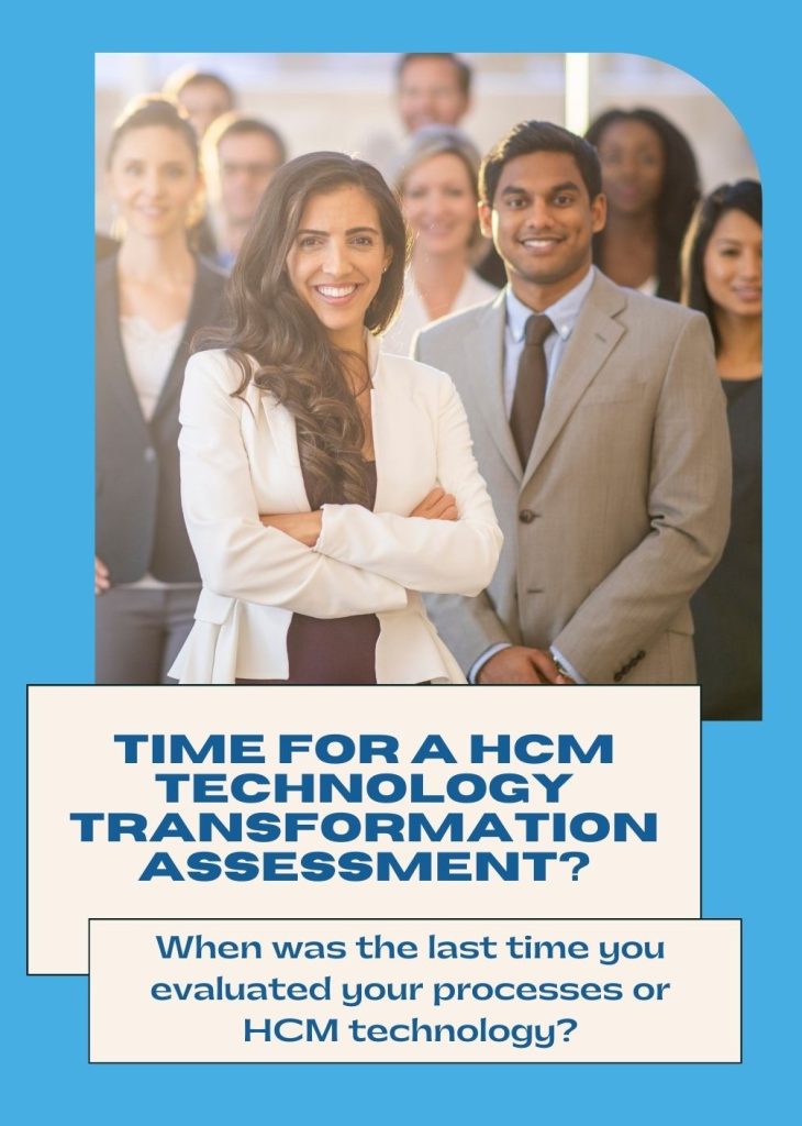 Time  for a HCM Technology Transformation Assessment?