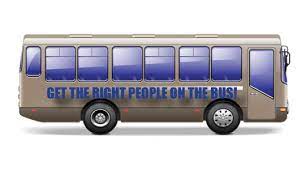 Bus with the words "get the right people on the bus"